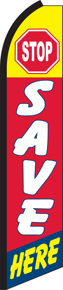 Stop Save Here Swooper Flag